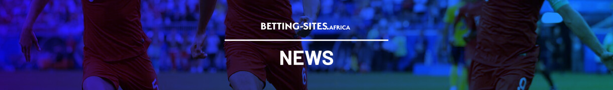 News from betting-sites.africa