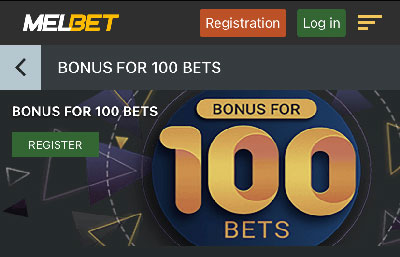 Melbet 100 bets promotion
