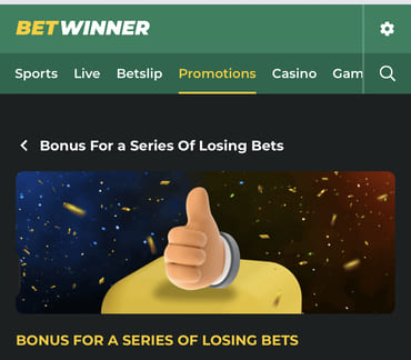 Betwinner series of losing bet promotion