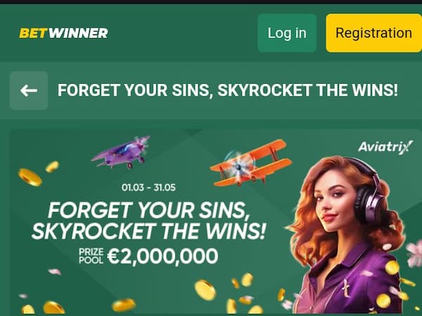 Betwinner forget yours sins, skyrocket wins